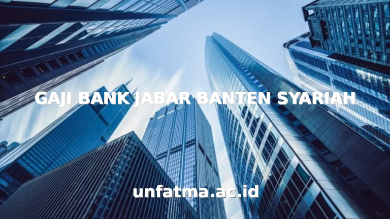 GAJI BANK JABAR BANTEN SYARIAH