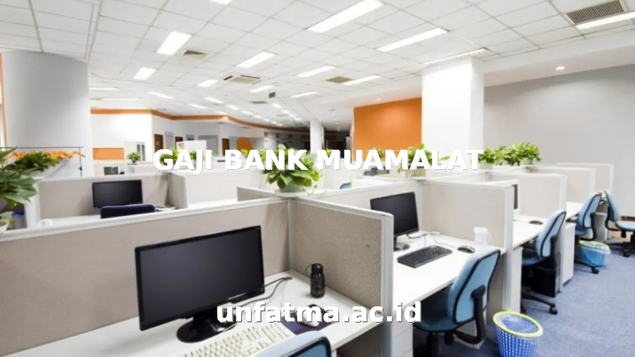 GAJI BANK MUAMALAT