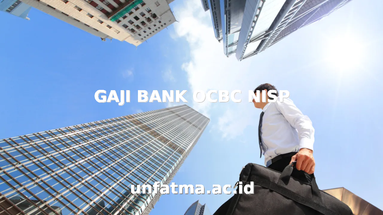 GAJI BANK OCBC NISP