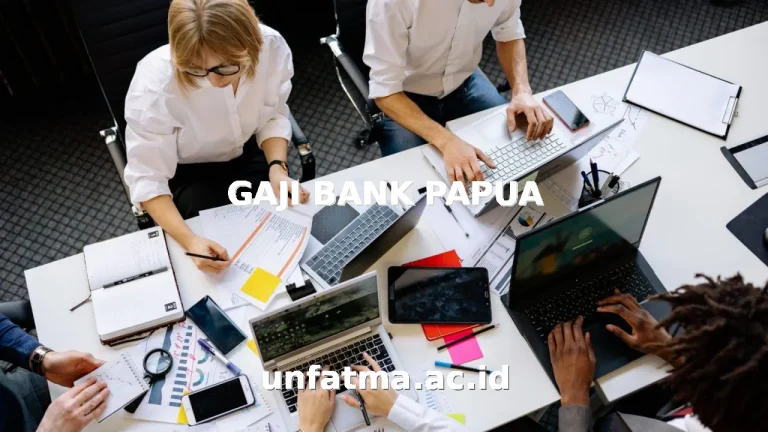 GAJI BANK PAPUA