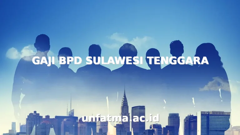 GAJI BPD SULAWESI TENGGARA