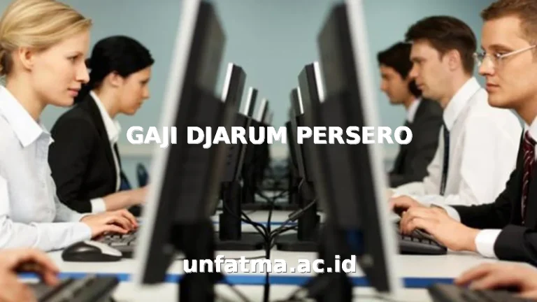 GAJI DJARUM PERSERO