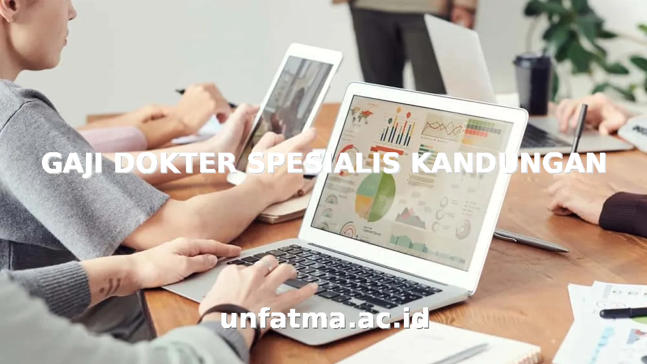 GAJI DOKTER SPESIALIS KANDUNGAN