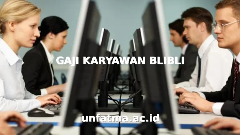 GAJI KARYAWAN BLIBLI