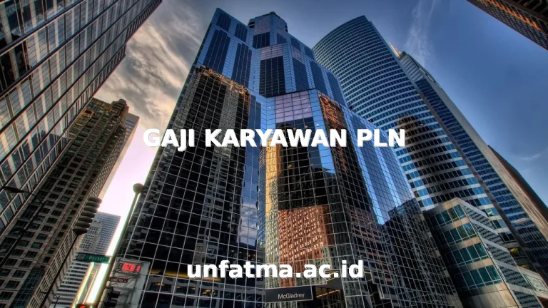 GAJI KARYAWAN PLN