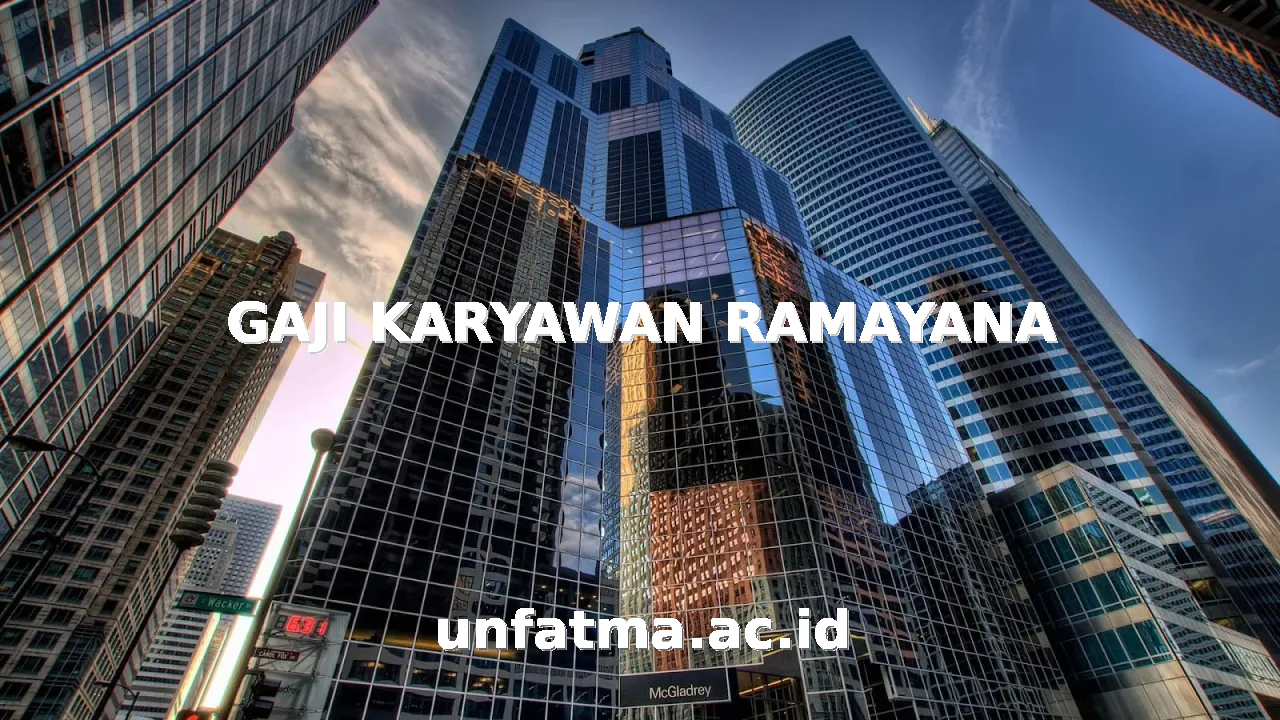 GAJI KARYAWAN RAMAYANA