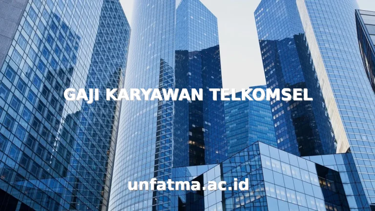 GAJI KARYAWAN TELKOMSEL