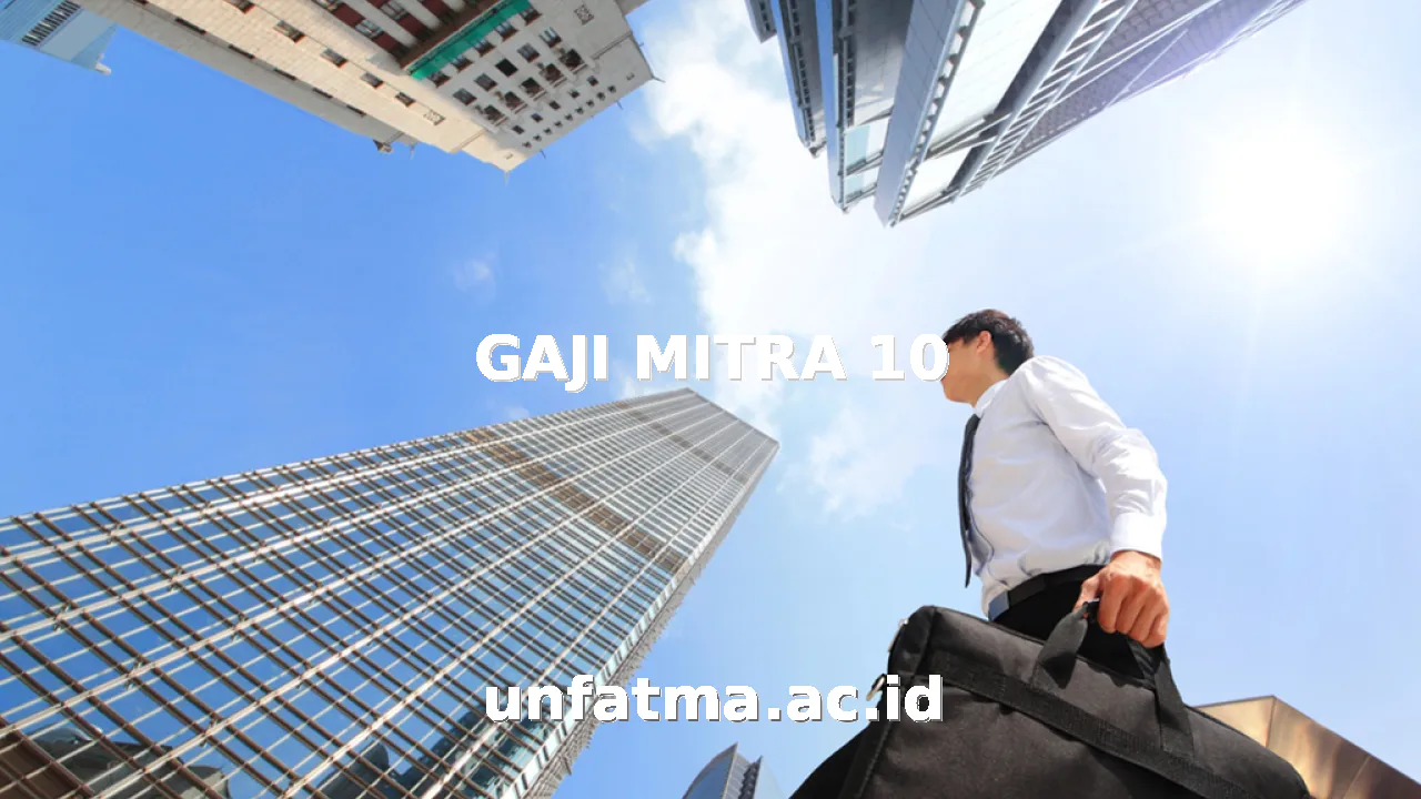 GAJI MITRA 10