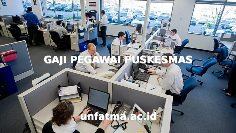 GAJI PEGAWAI PUSKESMAS