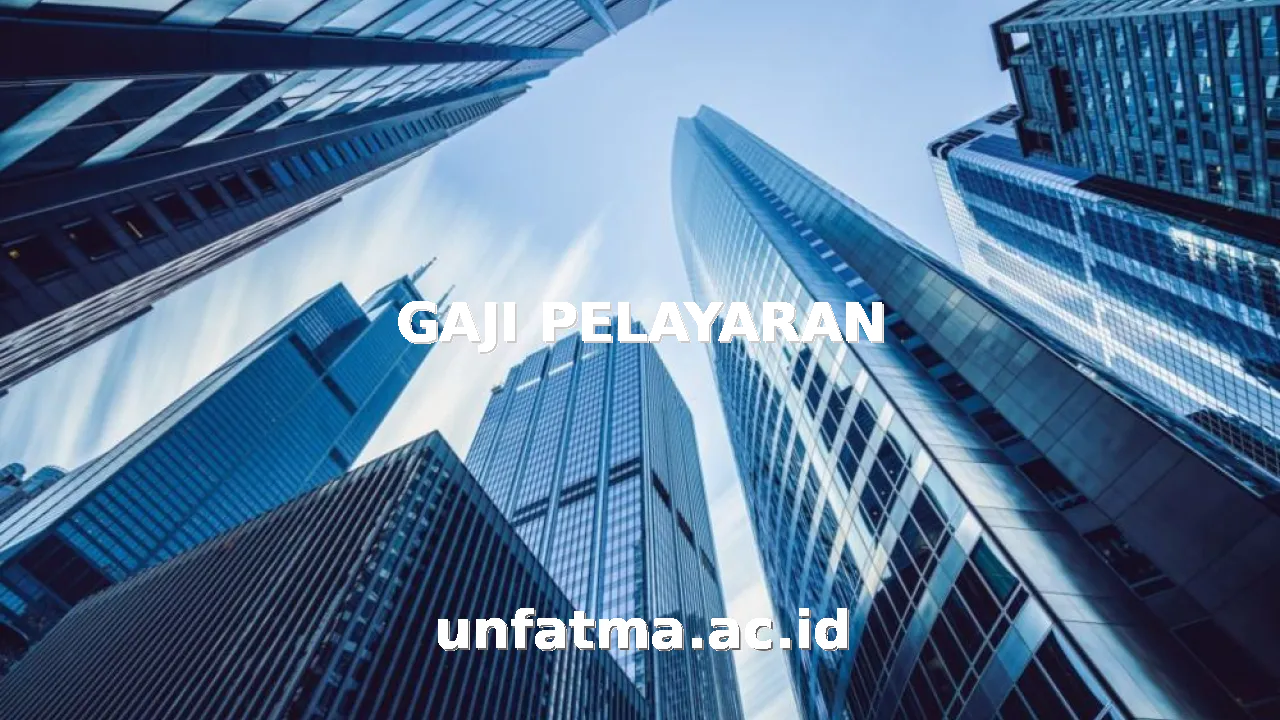 GAJI PELAYARAN