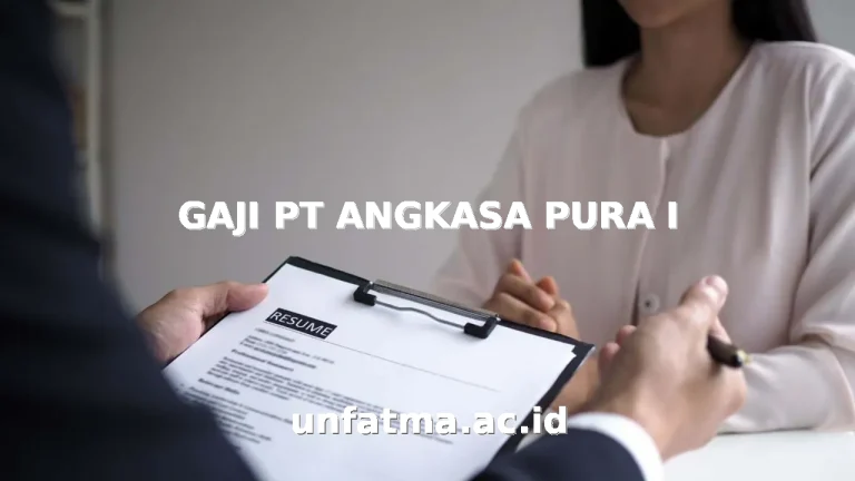GAJI PT ANGKASA PURA I