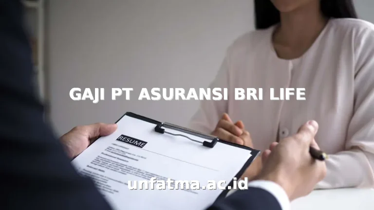 GAJI PT ASURANSI BRI LIFE
