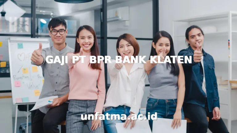 GAJI PT BPR BANK KLATEN