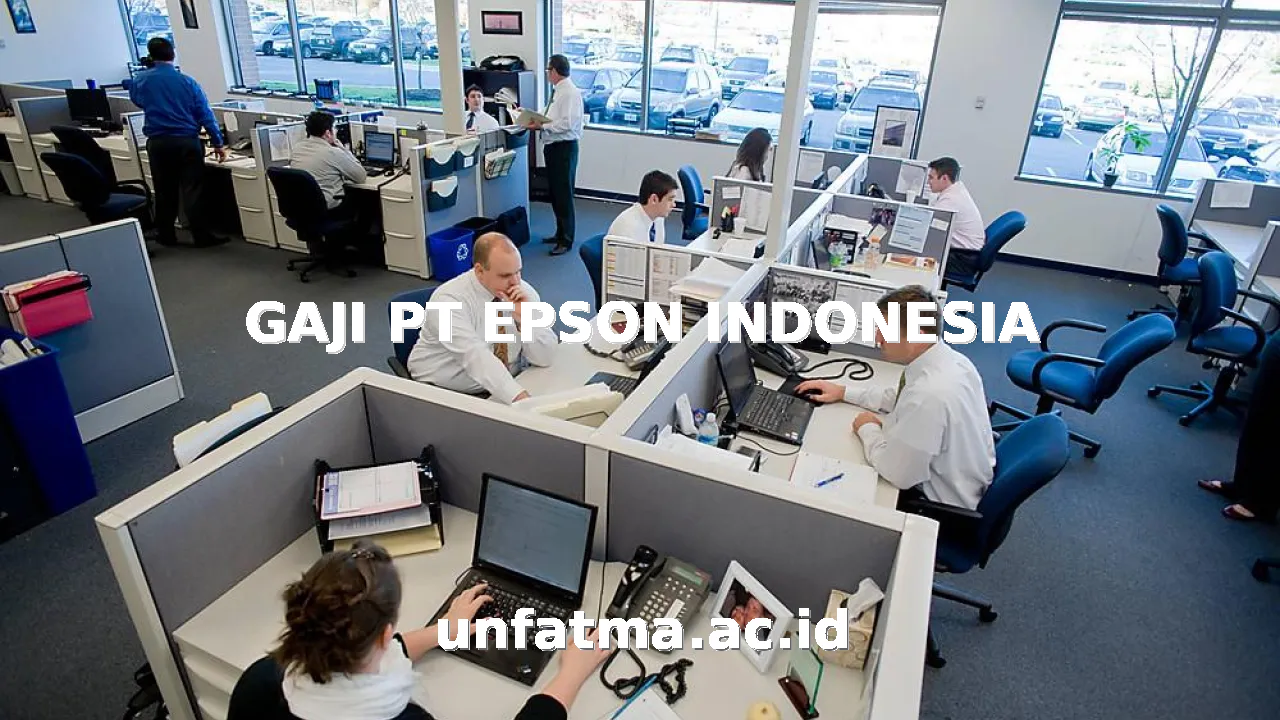 GAJI PT EPSON INDONESIA