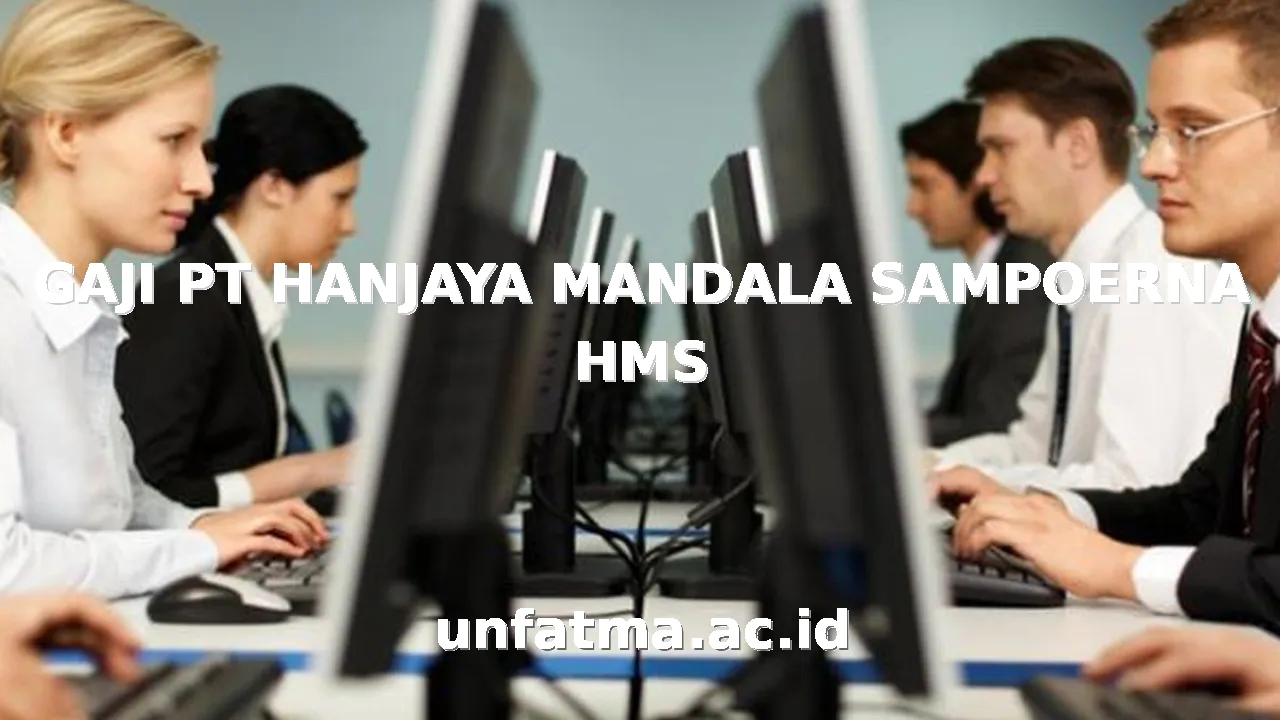 GAJI PT HANJAYA MANDALA SAMPOERNA HMS