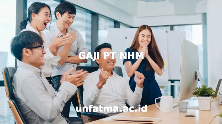 GAJI PT NHM