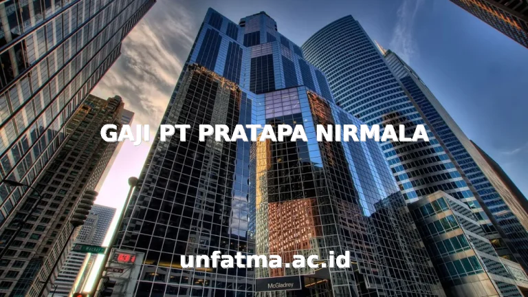 GAJI PT PRATAPA NIRMALA