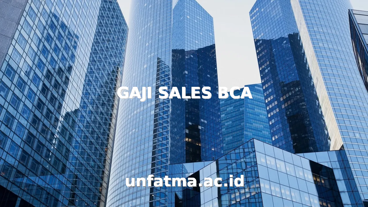 GAJI SALES BCA