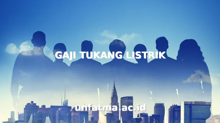 GAJI TUKANG LISTRIK