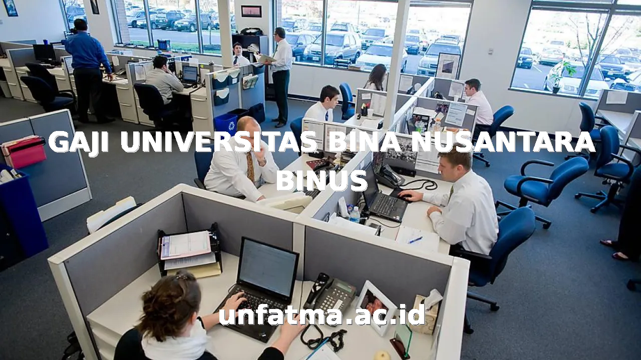 GAJI UNIVERSITAS BINA NUSANTARA BINUS
