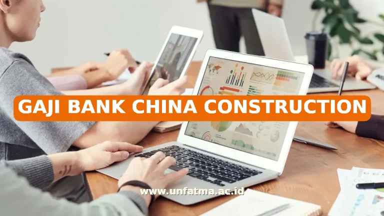 GAJI BANK CHINA CONSTRUCTION