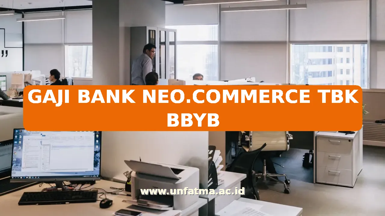 GAJI BANK NEO.COMMERCE TBK BBYB