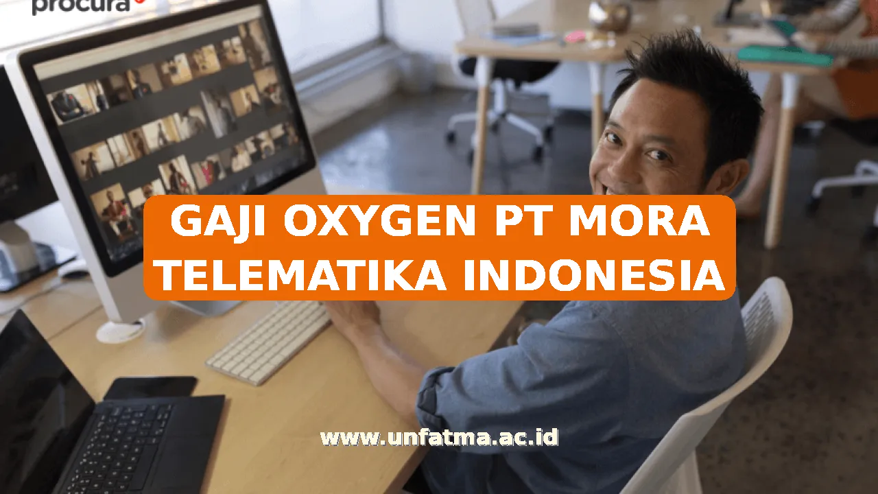 GAJI OXYGEN PT MORA TELEMATIKA INDONESIA