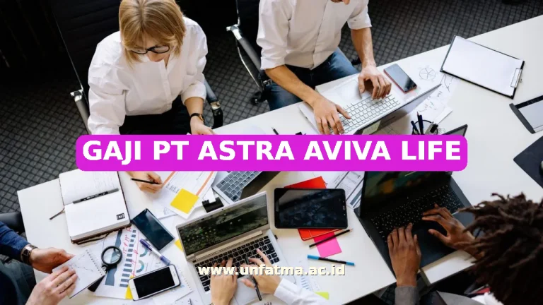 GAJI PT ASTRA AVIVA LIFE