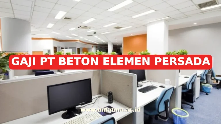 GAJI PT BETON ELEMEN PERSADA