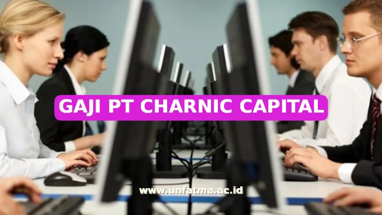 GAJI PT CHARNIC CAPITAL