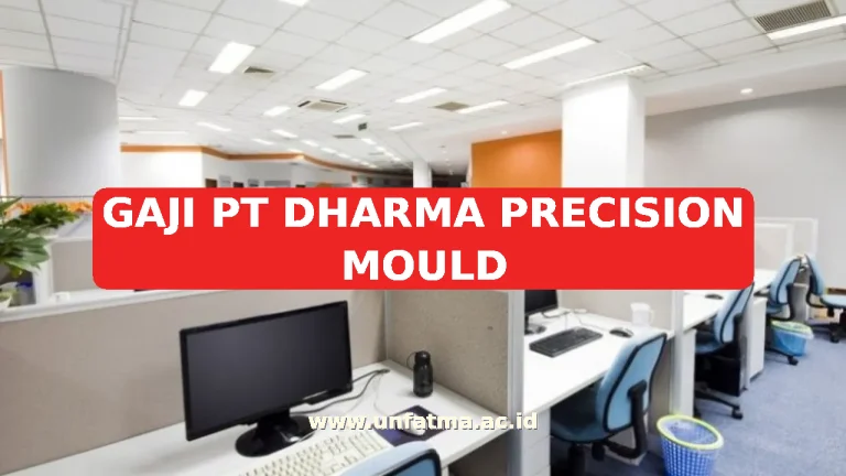 GAJI PT DHARMA PRECISION MOULD