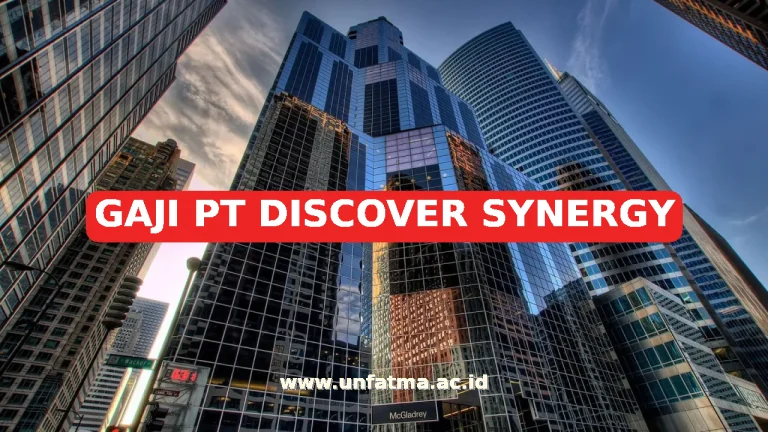 GAJI PT DISCOVER SYNERGY