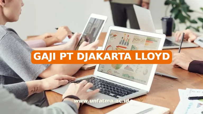 GAJI PT DJAKARTA LLOYD