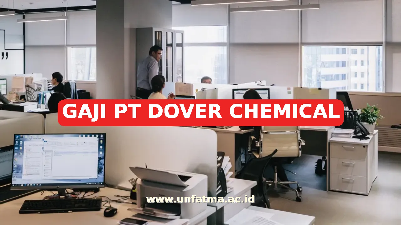 GAJI PT DOVER CHEMICAL