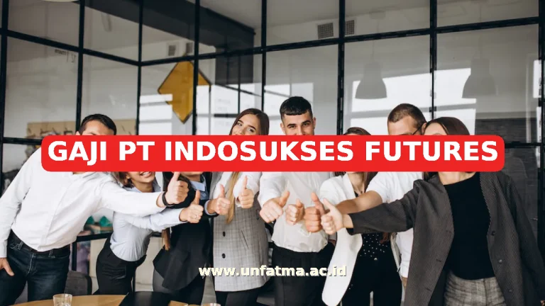 GAJI PT INDOSUKSES FUTURES