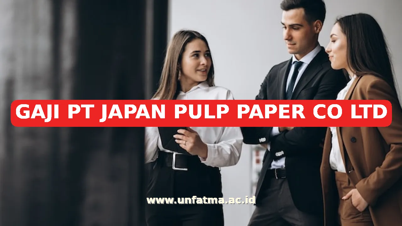 GAJI PT JAPAN PULP PAPER CO LTD