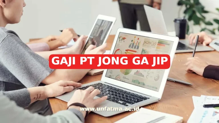GAJI PT JONG GA JIP