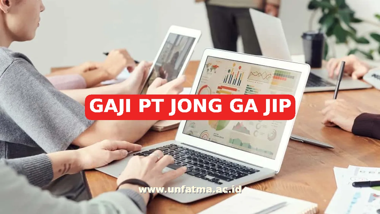 GAJI PT JONG GA JIP
