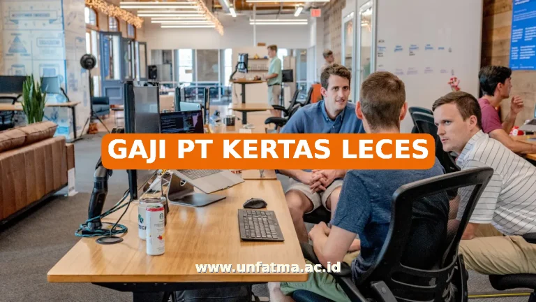 GAJI PT KERTAS LECES