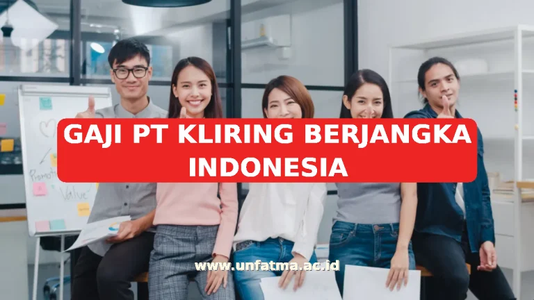 GAJI PT KLIRING BERJANGKA INDONESIA