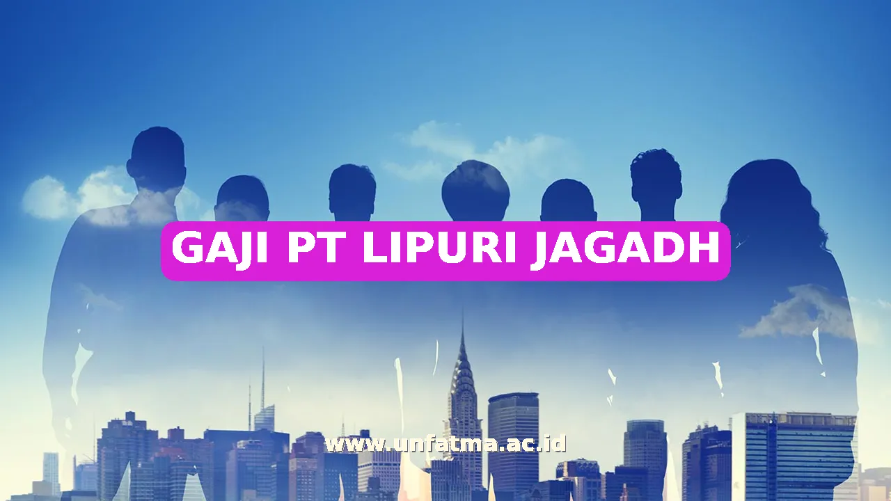 GAJI PT LIPURI JAGADH
