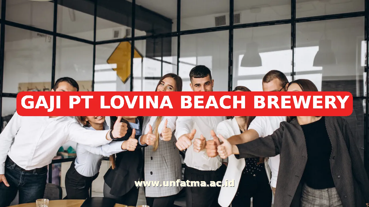 GAJI PT LOVINA BEACH BREWERY