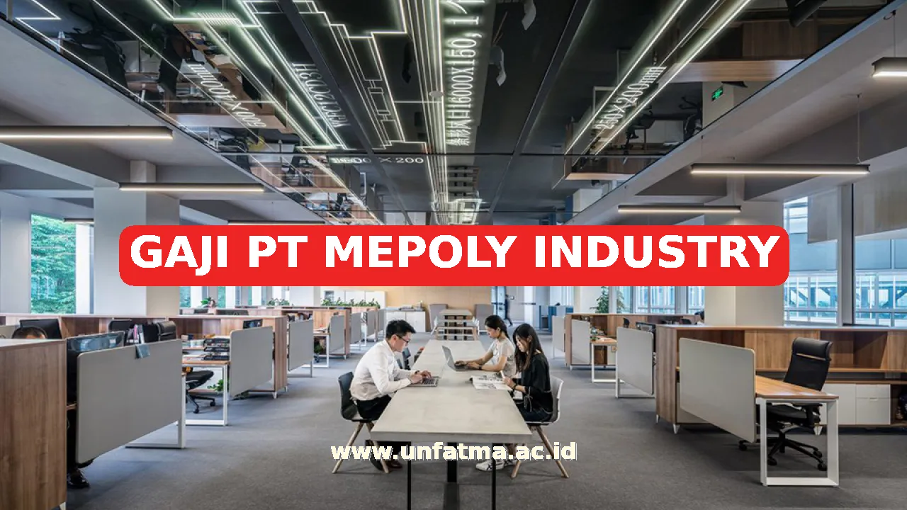 GAJI PT MEPOLY INDUSTRY