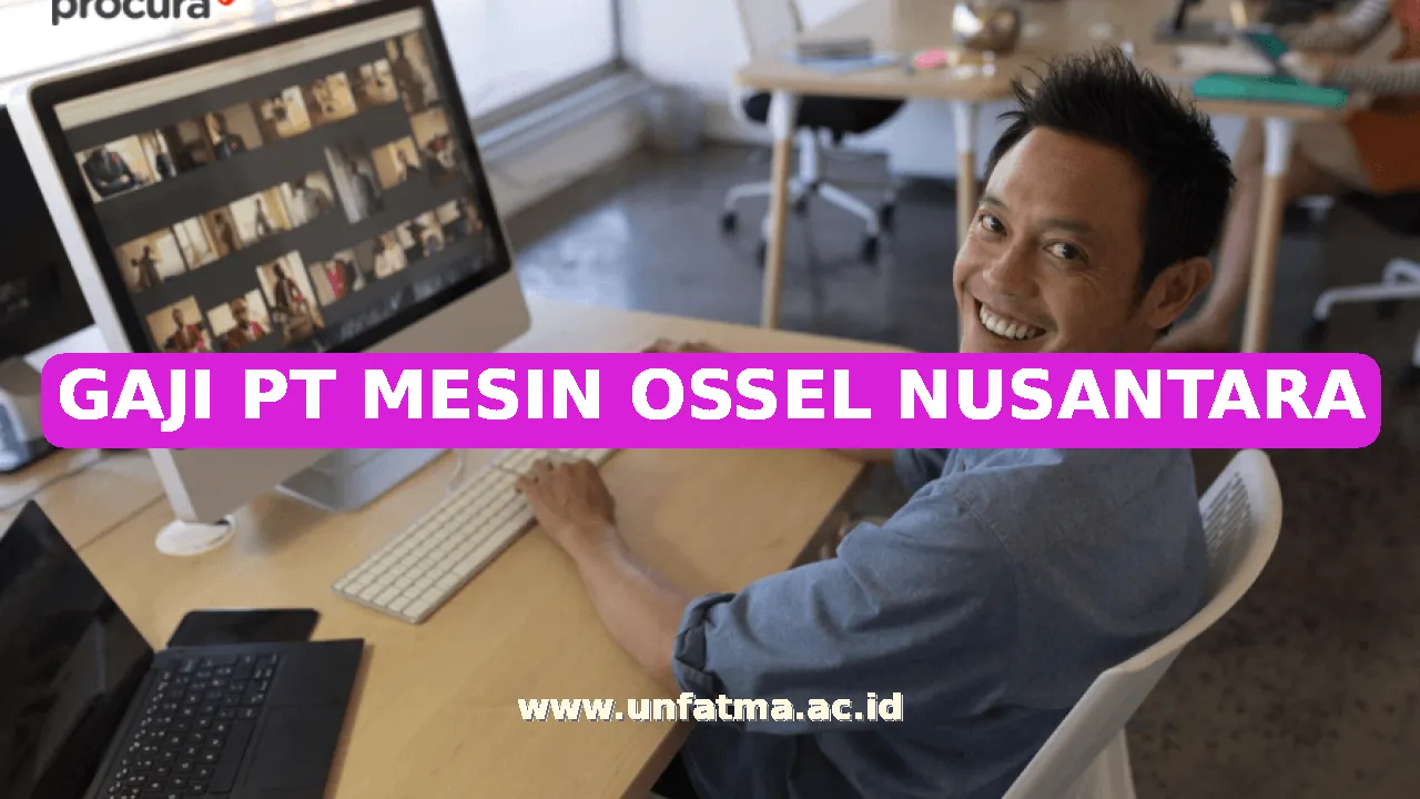 GAJI PT MESIN OSSEL NUSANTARA