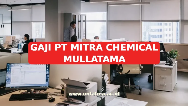 GAJI PT MITRA CHEMICAL MULLATAMA