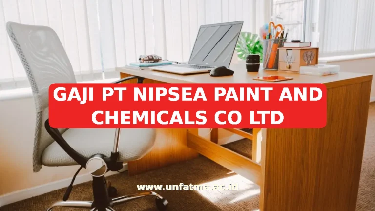 GAJI PT NIPSEA PAINT AND CHEMICALS CO LTD