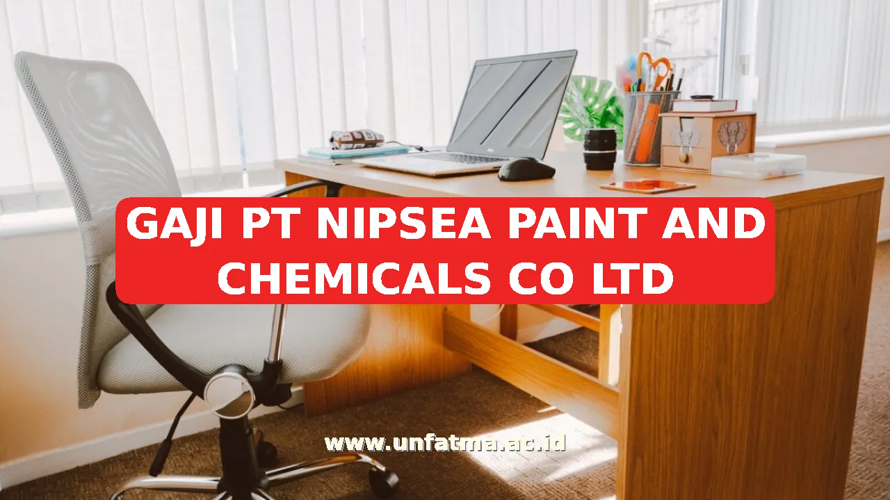 GAJI PT NIPSEA PAINT AND CHEMICALS CO LTD