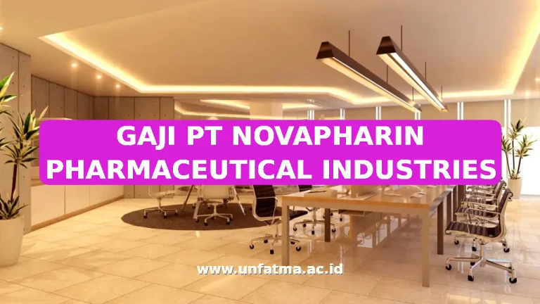 GAJI PT NOVAPHARIN PHARMACEUTICAL INDUSTRIES