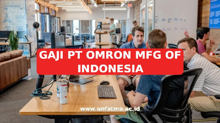 GAJI PT OMRON MFG OF INDONESIA
