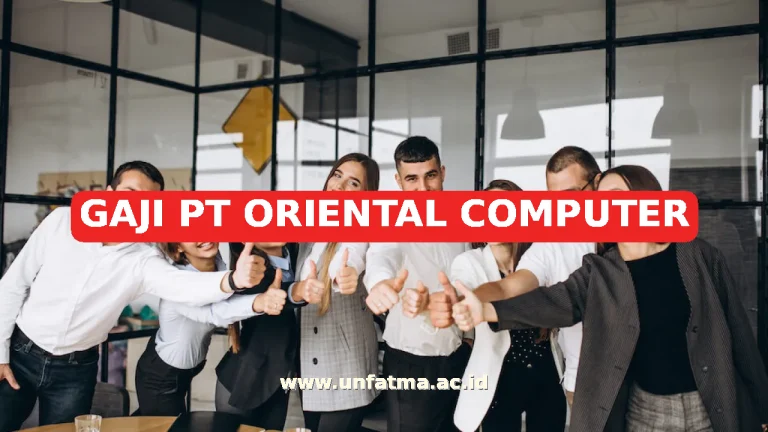 GAJI PT ORIENTAL COMPUTER